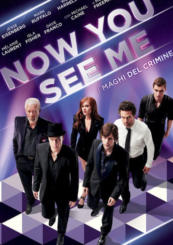 Now you see me - I maghi del crimine 2013