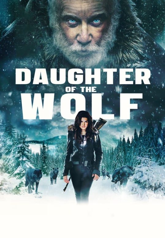 Daughter of the Wolf 2019