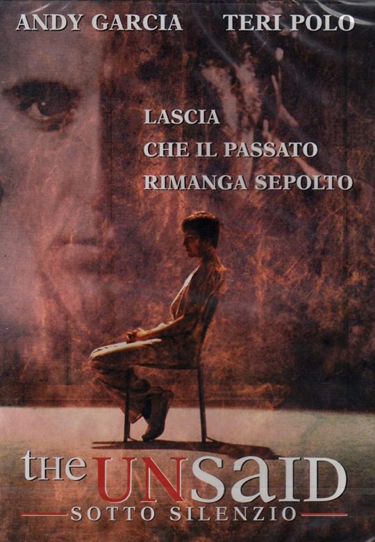 The Unsaid - Sotto silenzio 2001