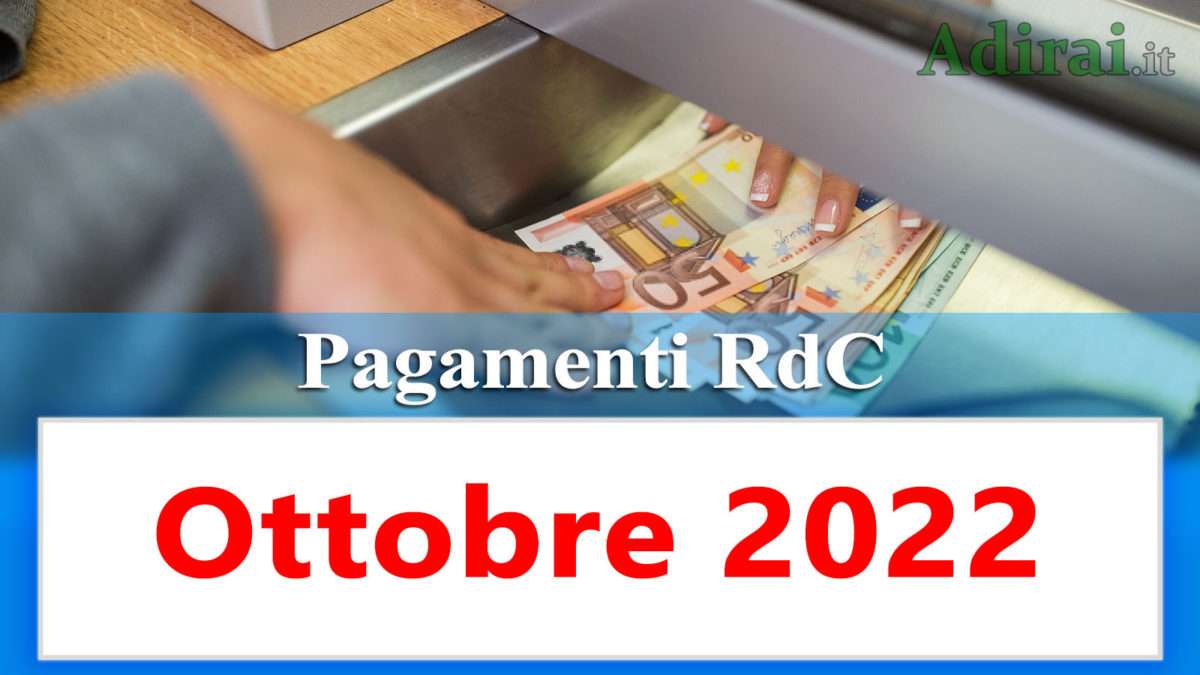 Reddito di cittadinanza Ottobre 2022 data pagamento ricarica RdC