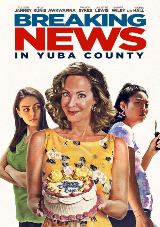 Breaking News In Yuba County 2021 Film Commedia Drammatico Thriller