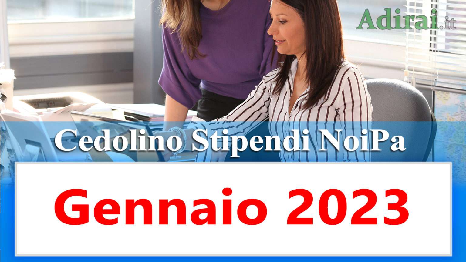 Noipa cedolino Gennaio 2023 data accredito stipendi PA