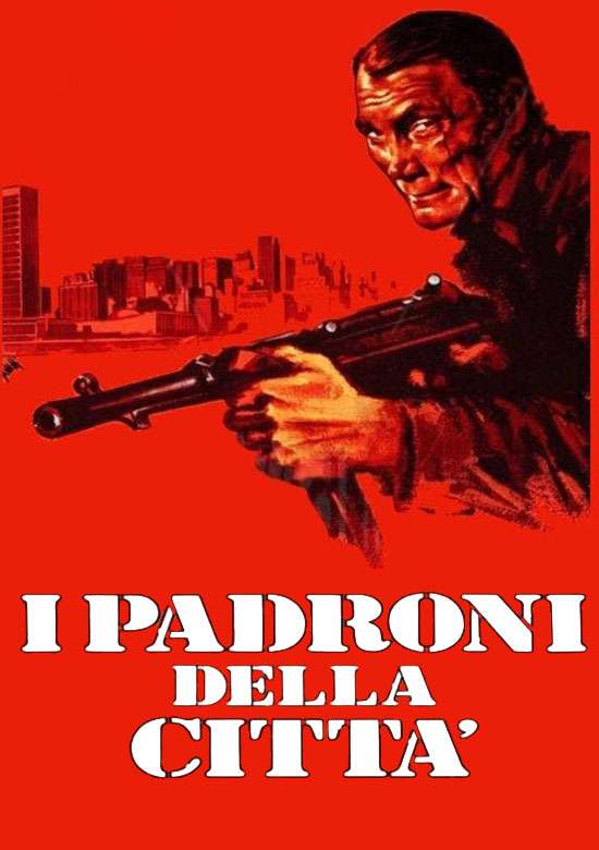 Film I padroni della città 1976