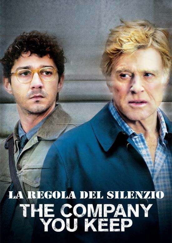 Film La regola del silenzio - The company you keep 2012