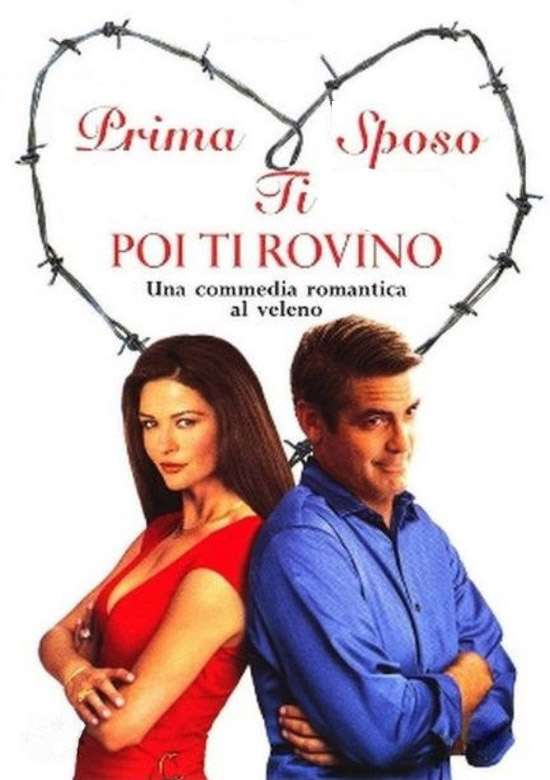 Film Prima ti sposo, poi ti rovino 2003