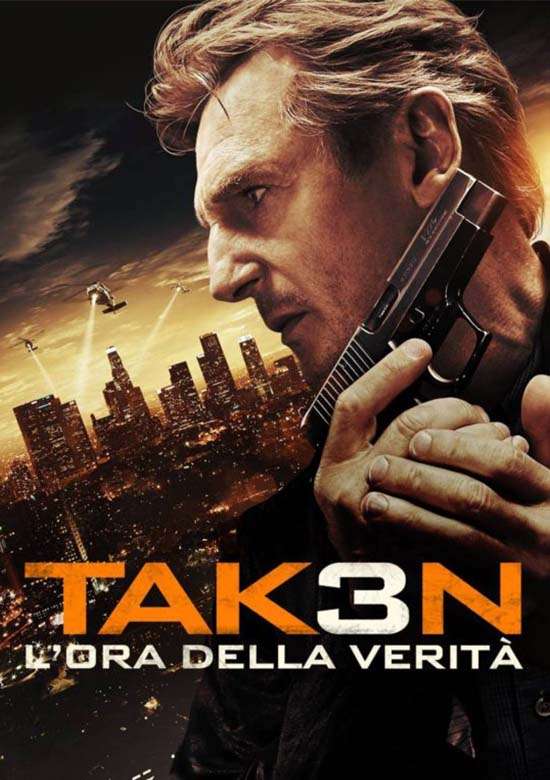 Film Taken 3 - L'ora della verità 2015