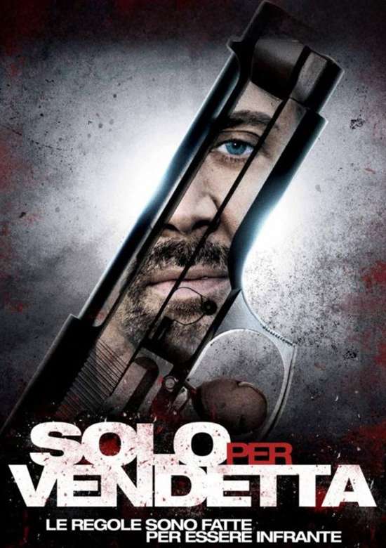 Film Solo per vendetta 2011