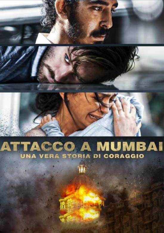 Film Attacco a Mumbai - Una vera storia di coraggio 2018