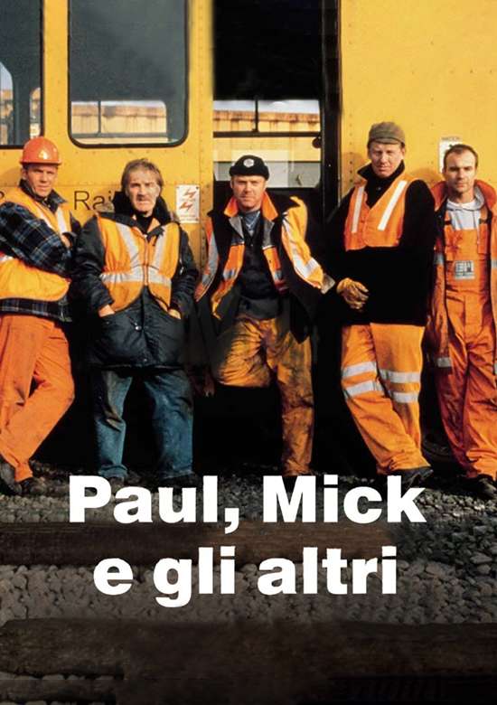 Film Paul Mick e gli altri 2001