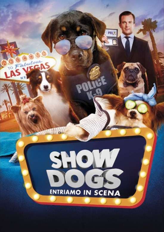 Film Show Dogs - Entriamo in scena 2018