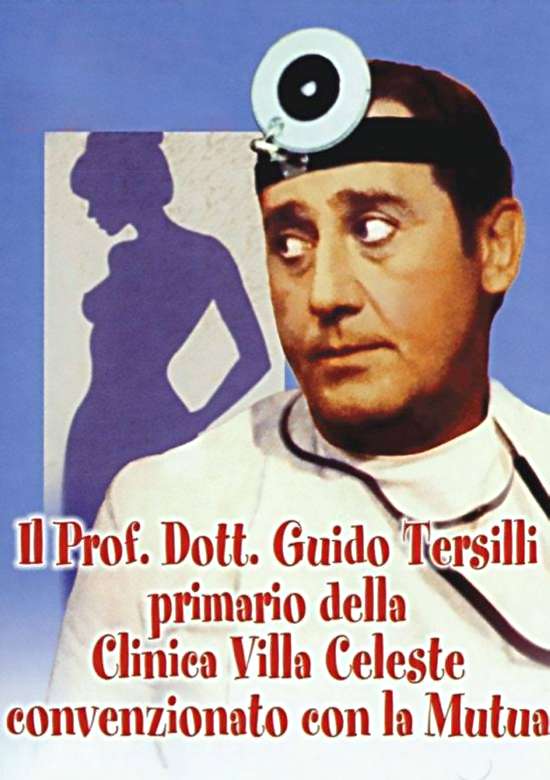 Film Prof dott Guido Tersilli - primario della clinica Villa Celeste 1970