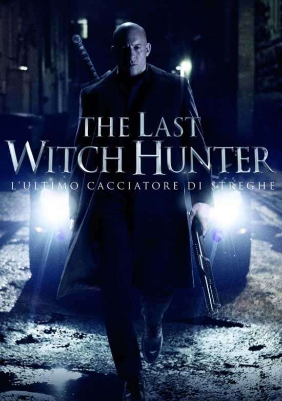 Film The Last Witch Hunter: L'ultimo cacciatore di streghe 2015