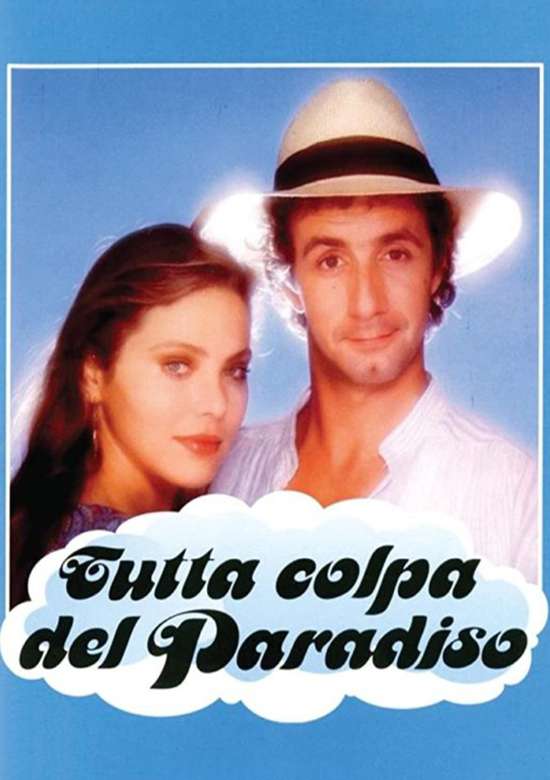 Film Tutta colpa del Paradiso 1985