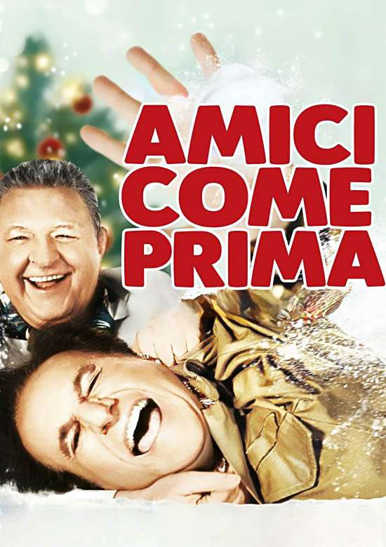 Film Amici come prima 2018