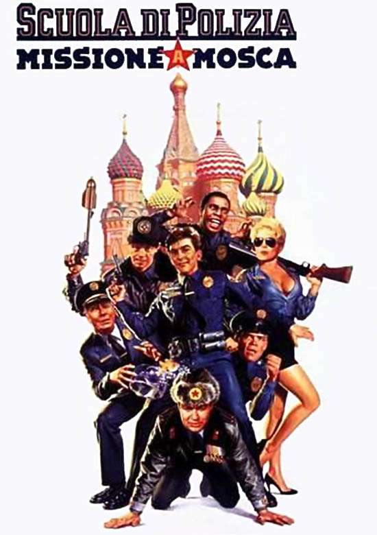 Film Scuola di polizia 7 - Missione a Mosca 1994
