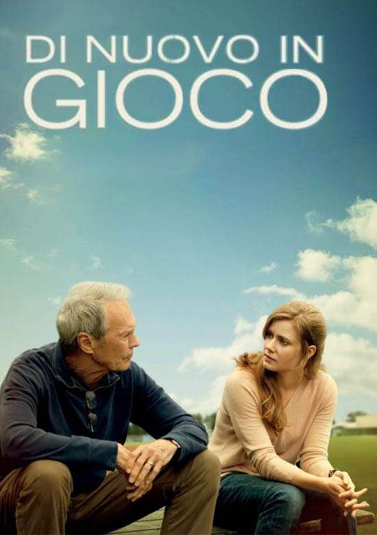 Film Di nuovo in gioco 2012