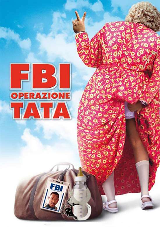 Film FBI Operazione Tata 2006