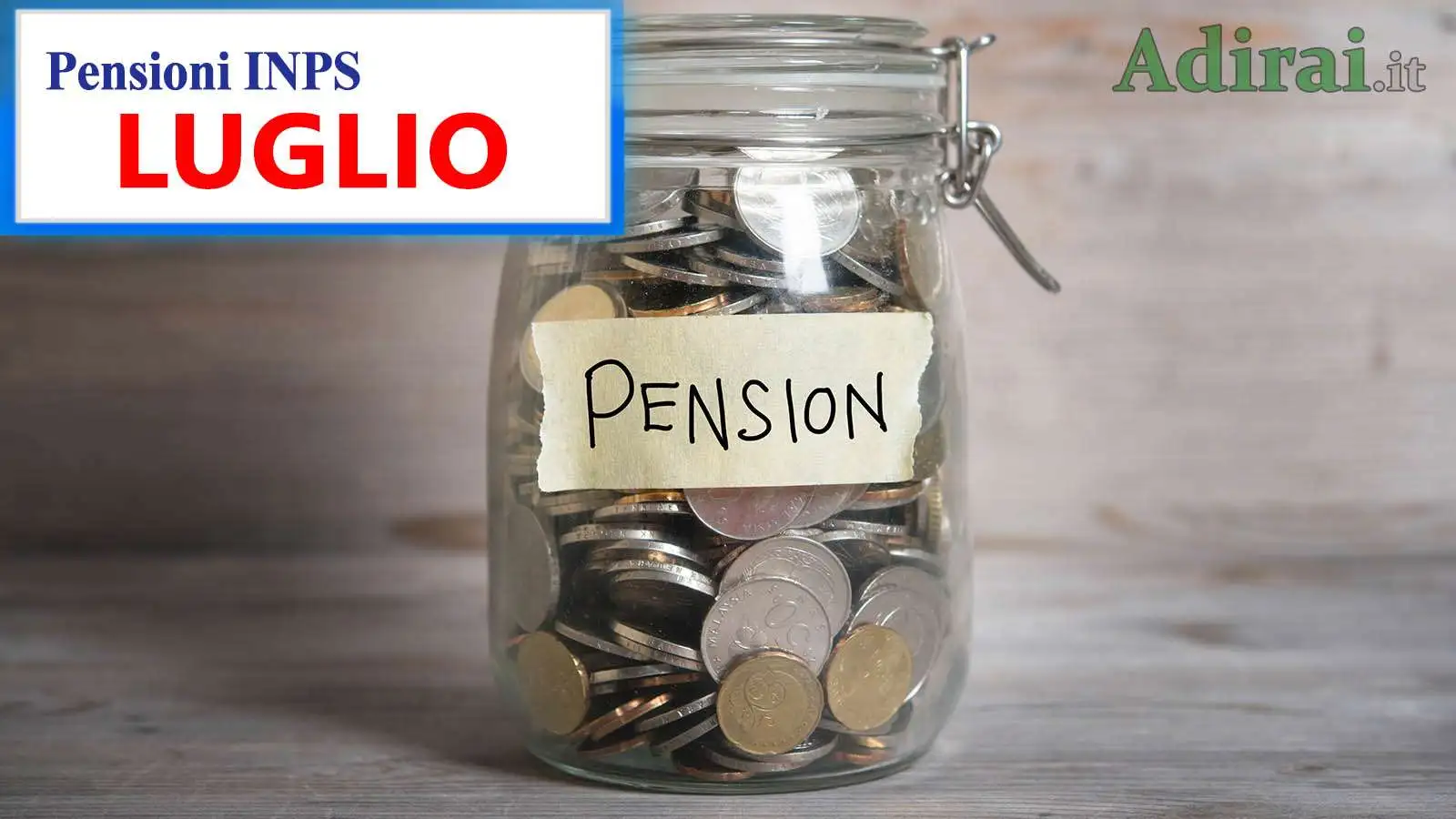 pagamento delle pensioni inps luglio