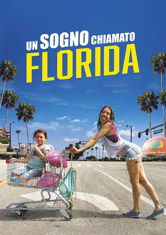 Film Un sogno chiamato Florida 2017