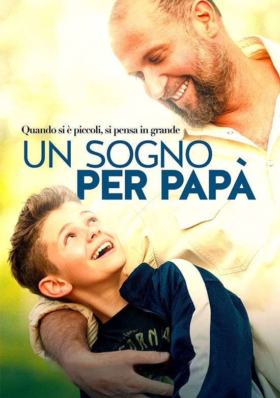 Film Un sogno per papà 2019