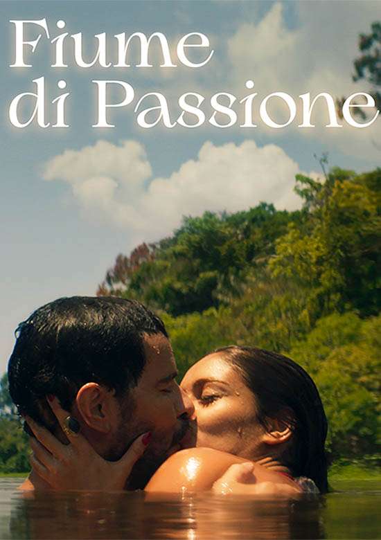 Film Fiume di passione 2022