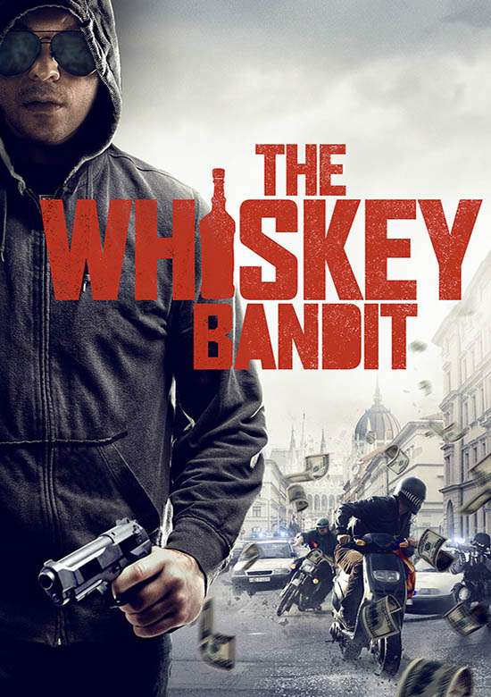 Film The Whiskey Bandit 2017