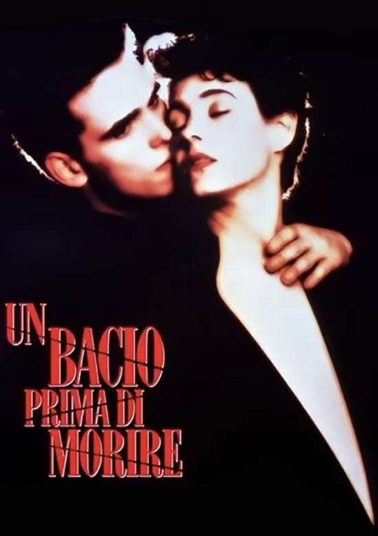 Film Un bacio prima di morire 1991