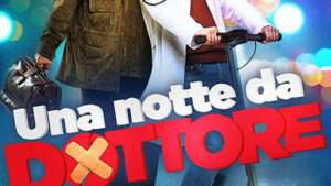 Film Una notte da dottore 2021