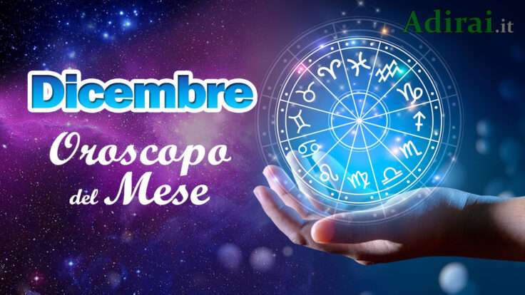 oroscopo del mese dicembre